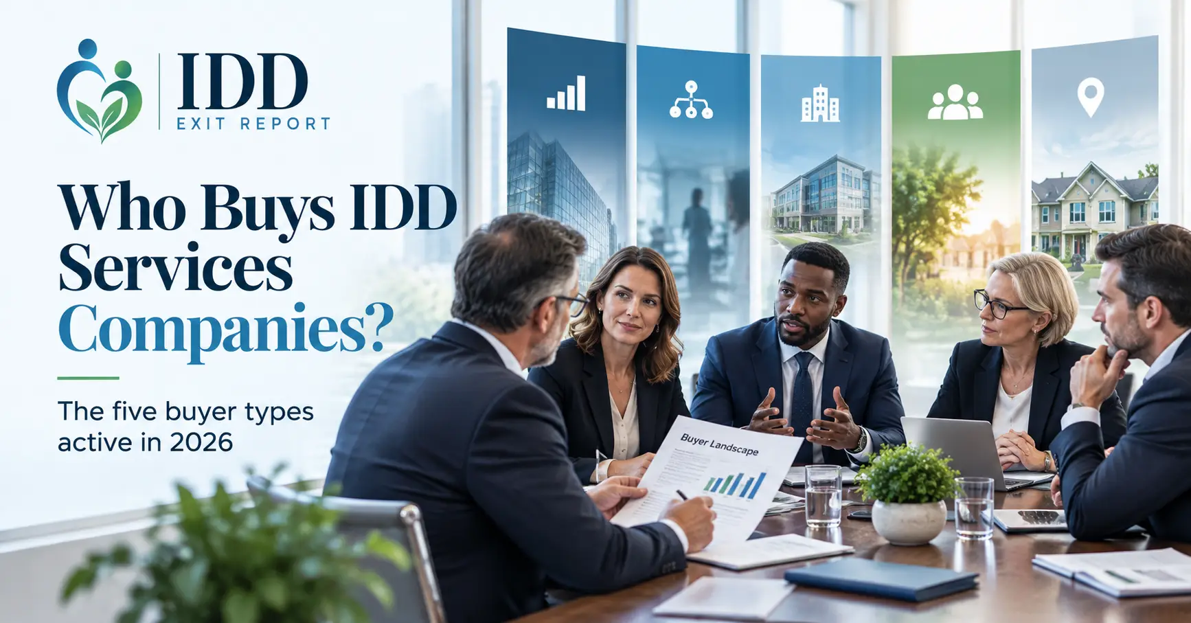 Who Buys IDD Services Companies? The 5 Buyer Types, Explained